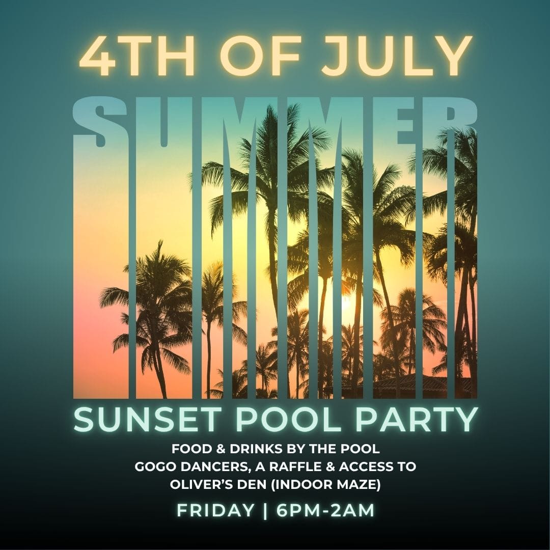 4th of July Casa Oliver Sunset Pool Party