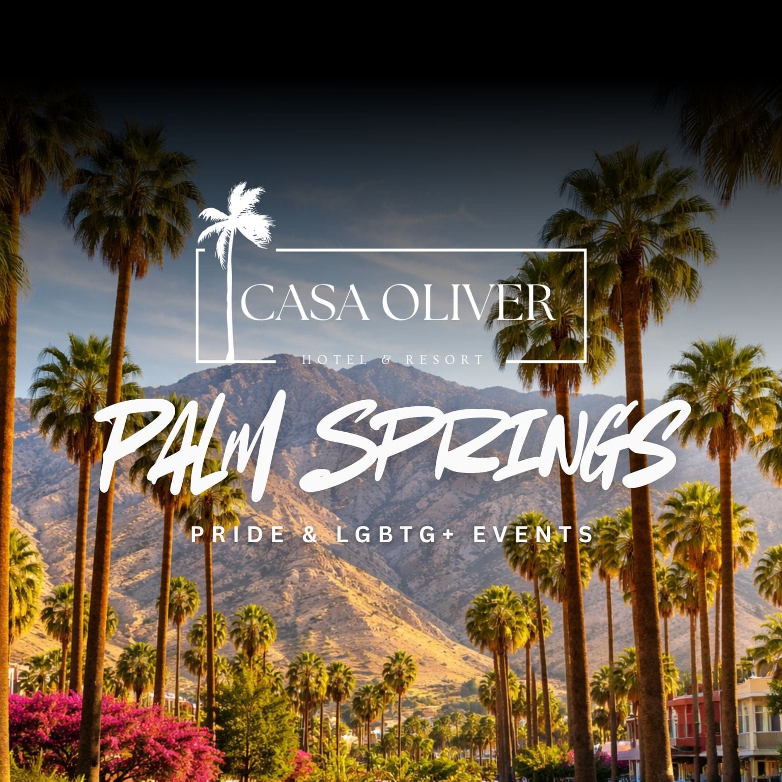 Palm Springs Events Guide: Pride Festivals, Gay Events & Major Palm Springs Events