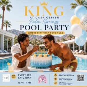 Guest enjoying is Birthday at KING monthly palm springs gay pool party and birthday celebration at Casa Oliver Hotel & Resort